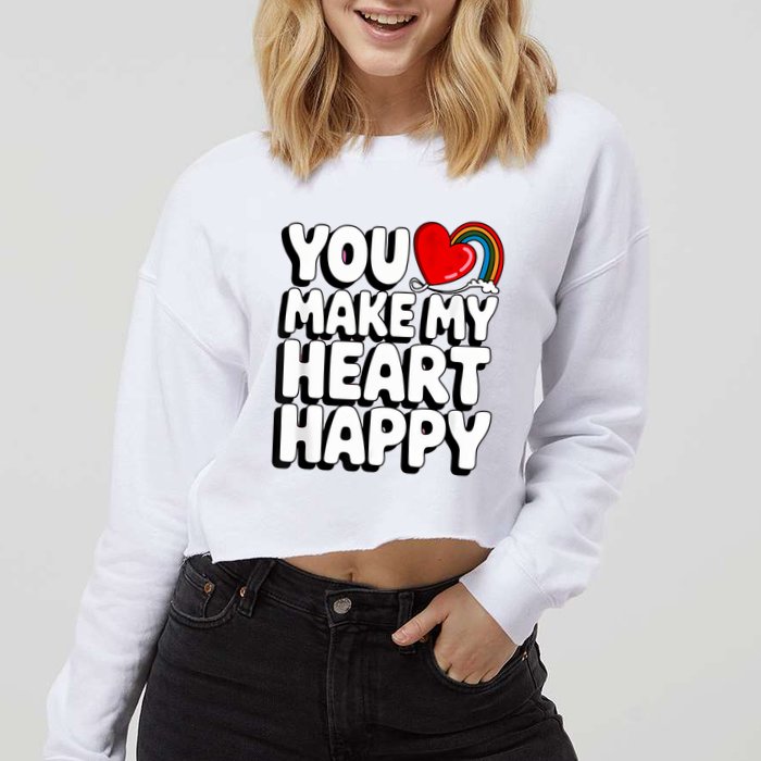 You Make My Heart Happy For Children Cropped Pullover Crew