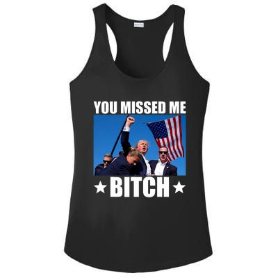 You Missed Me Bitch Trump 2024 Survived Election Rally Ladies PosiCharge Competitor Racerback Tank