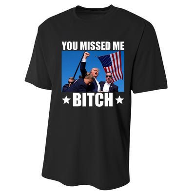 You Missed Me Bitch Trump 2024 Survived Election Rally Performance Sprint T-Shirt