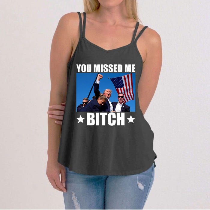 You Missed Me Bitch Trump 2024 Survived Election Rally Women's Strappy Tank