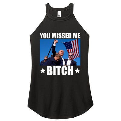 You Missed Me Bitch Trump 2024 Survived Election Rally Women's Perfect Tri Rocker Tank