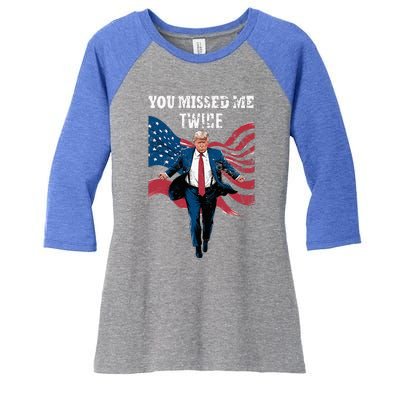 You Missed Me Twice Trump Missed Again Trump 2024 Us Flag Women's Tri-Blend 3/4-Sleeve Raglan Shirt