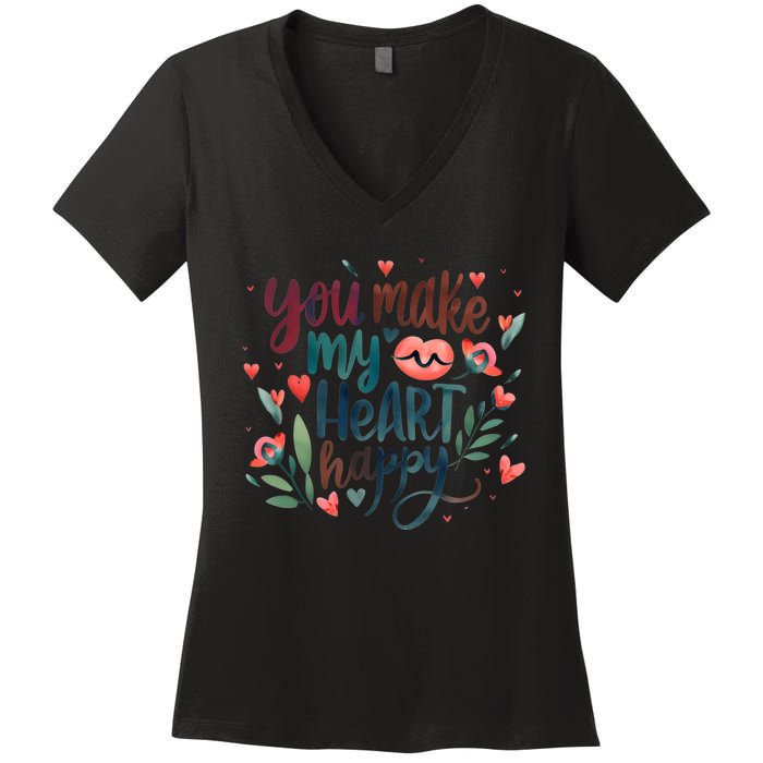 You Make My Heart Happy Cool Couples Matching Valentines Women's V-Neck T-Shirt