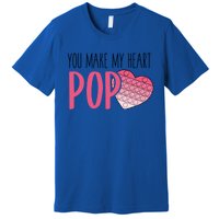 You Make My Heart Pop Popper Funny Pop It Valentines Funny Gift Premium T-Shirt