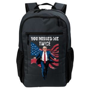 You Missed Me Twice Trump Missed Again Trump 2024 Us Flag Daily Commute Backpack