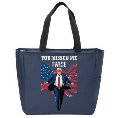 You Missed Me Twice Trump Missed Again Trump 2024 Us Flag Zip Tote Bag