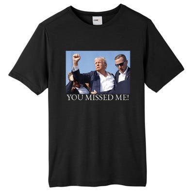 You Missed Me Donald Trump 2024 Usa Election Voting Tall Fusion ChromaSoft Performance T-Shirt