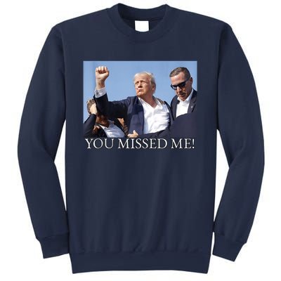 You Missed Me Donald Trump 2024 Usa Election Voting Sweatshirt