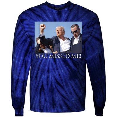 You Missed Me Donald Trump 2024 Usa Election Voting Tie-Dye Long Sleeve Shirt