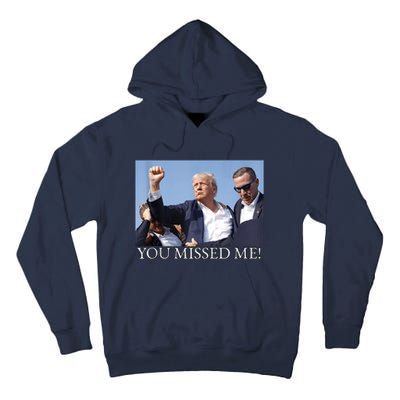 You Missed Me Donald Trump 2024 Usa Election Voting Tall Hoodie