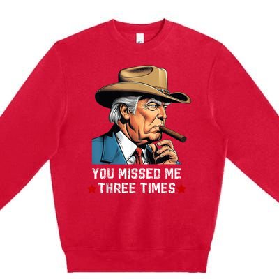 You Missed Me Again Vote President Trump 2024 Premium Crewneck Sweatshirt