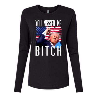 You Missed Me Bitch Trump 2024 Womens Cotton Relaxed Long Sleeve T-Shirt