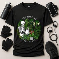You Make Me Feel Alive Plant Lover Skeleton Cooling Performance Crew T-Shirt