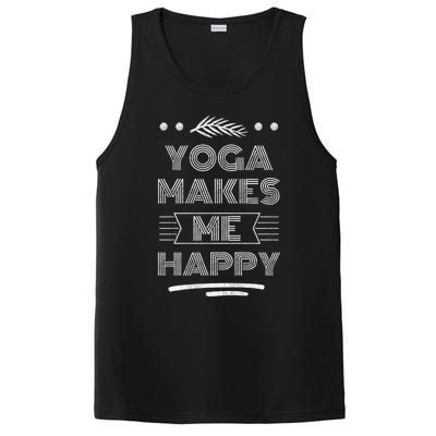 Yoga Makes Me Happy Meditation Mindfulness Pilates Gift PosiCharge Competitor Tank