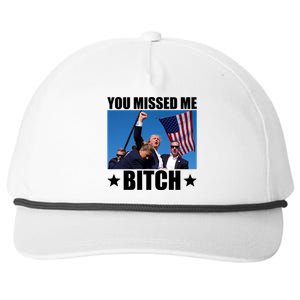 You Missed Me Bitch Trump 2024 Survived Election Rally Gift Snapback Five-Panel Rope Hat