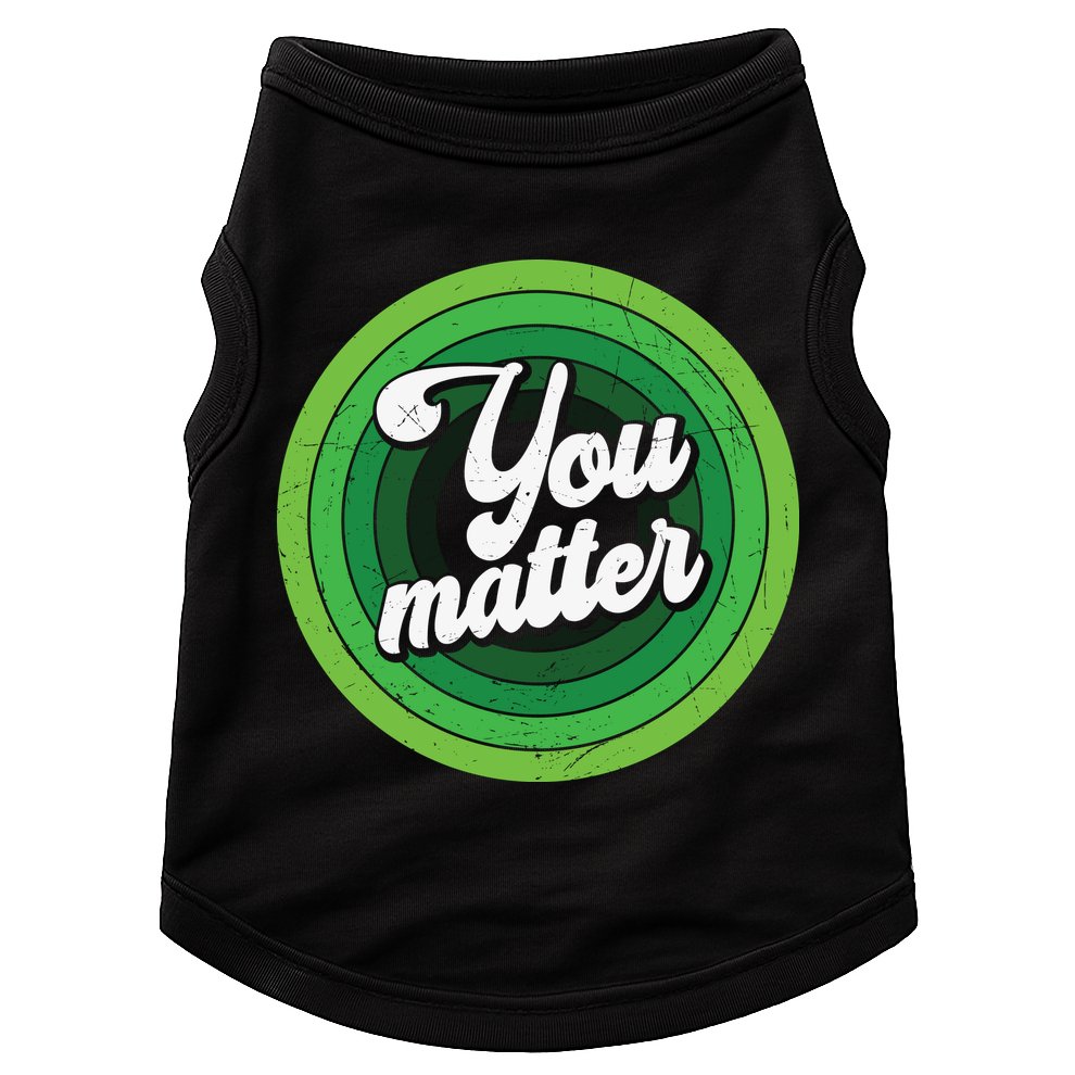 You Matter Mental Health Awareness Doggie Tank