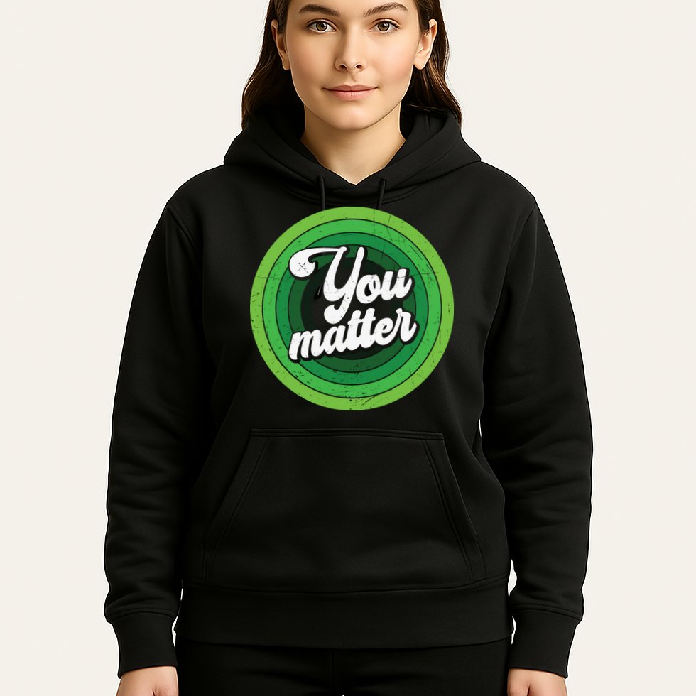 You Matter Mental Health Awareness Hoodie