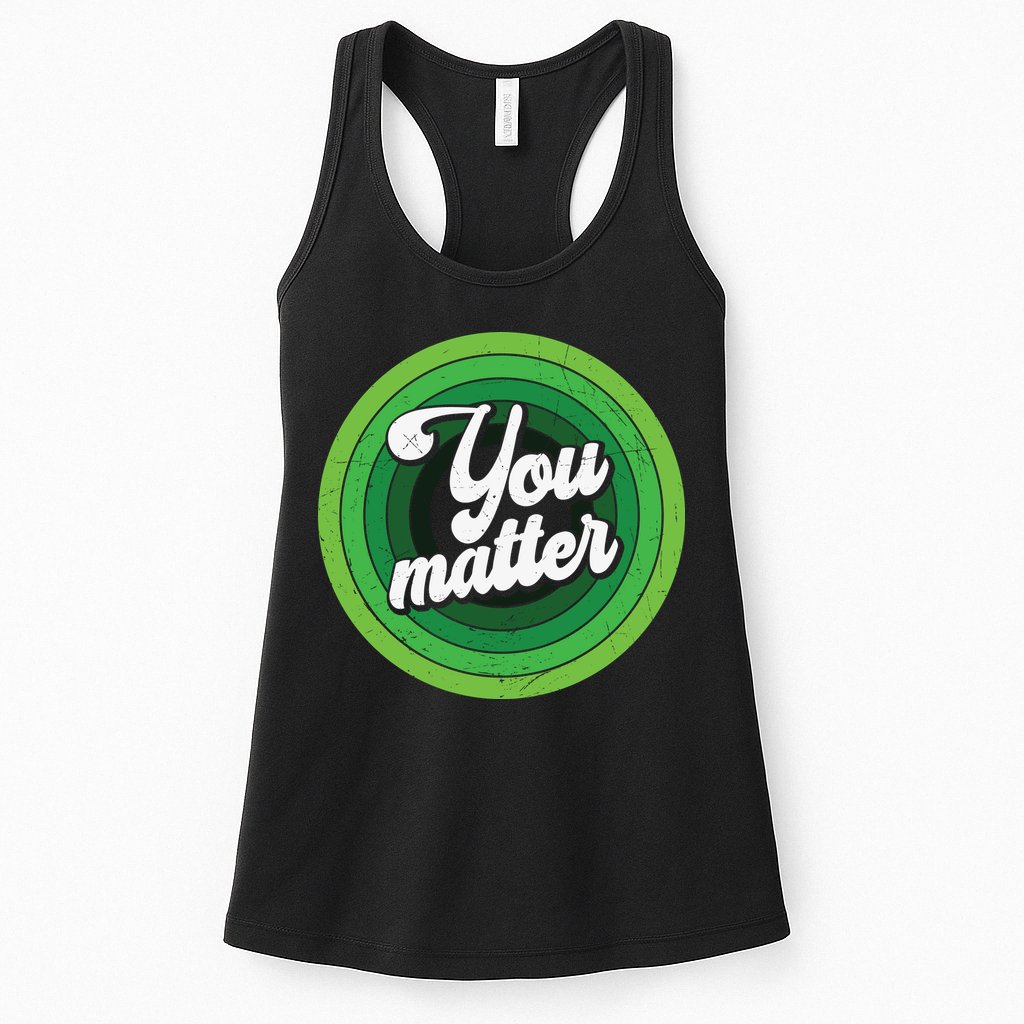 You Matter Mental Health Awareness Womens Tank Top