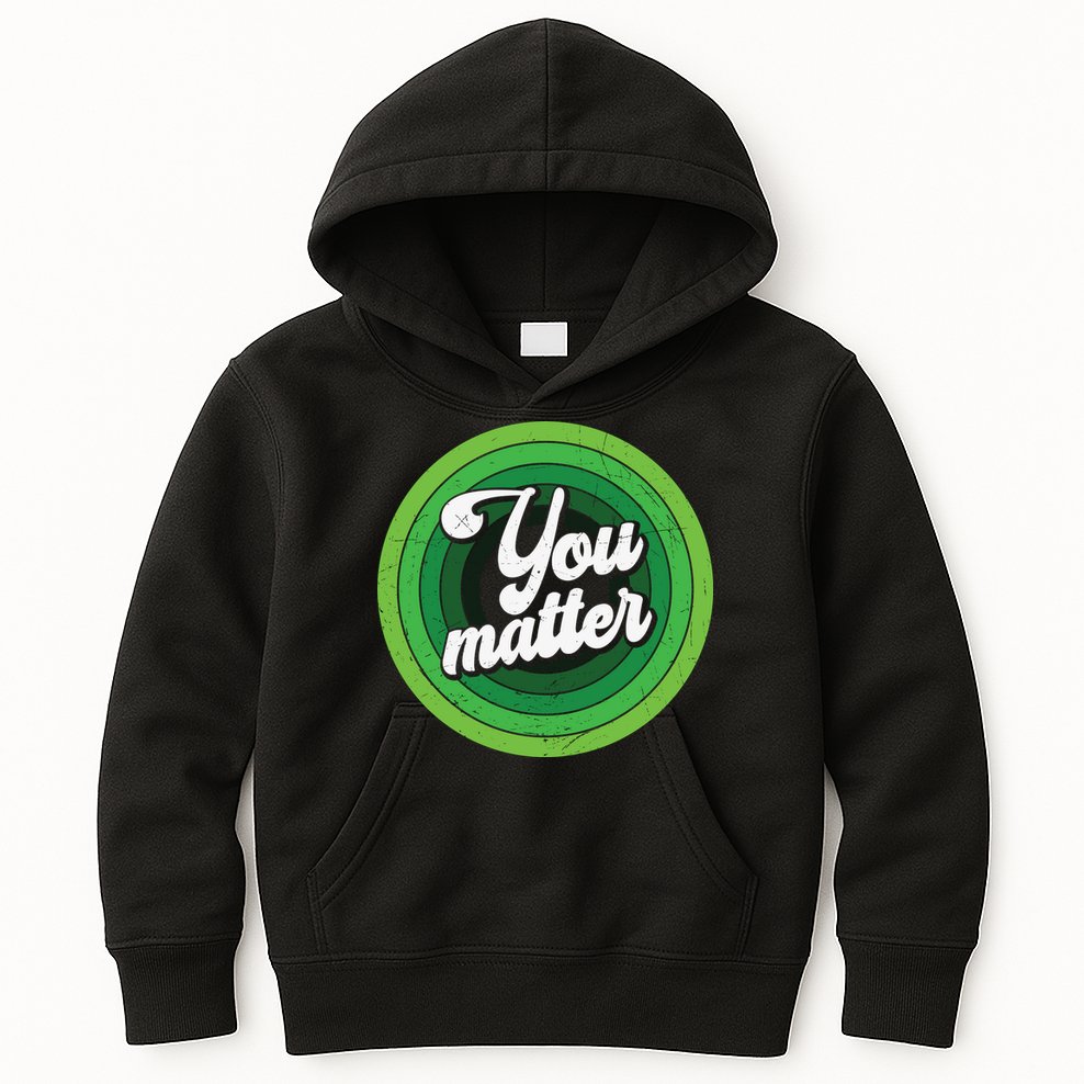 You Matter Mental Health Awareness Kids Hoodie