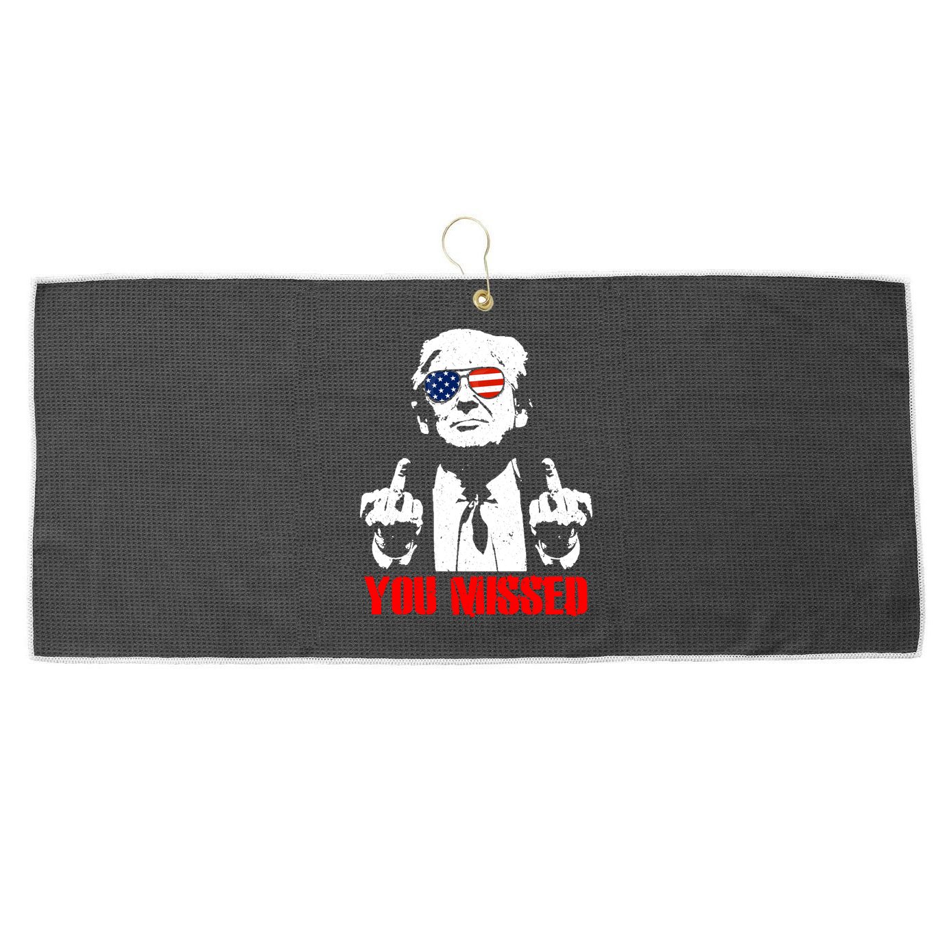 You Missed Middle Finger Trump 2024 Take America Back Pennsylvania Rally Large Microfiber Waffle Golf Towel