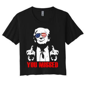 You Missed Middle Finger Trump 2024 Take America Back Pennsylvania Rally Women's Crop Top Tee