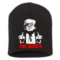 You Missed Middle Finger Trump 2024 Take America Back Pennsylvania Rally Short Acrylic Beanie