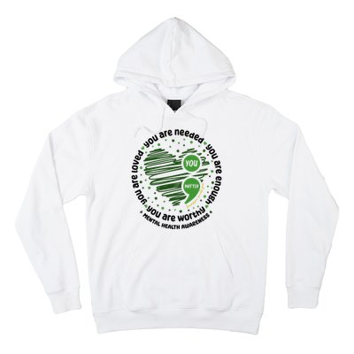 You Matter Mental Health Awareness Heart Hoodie