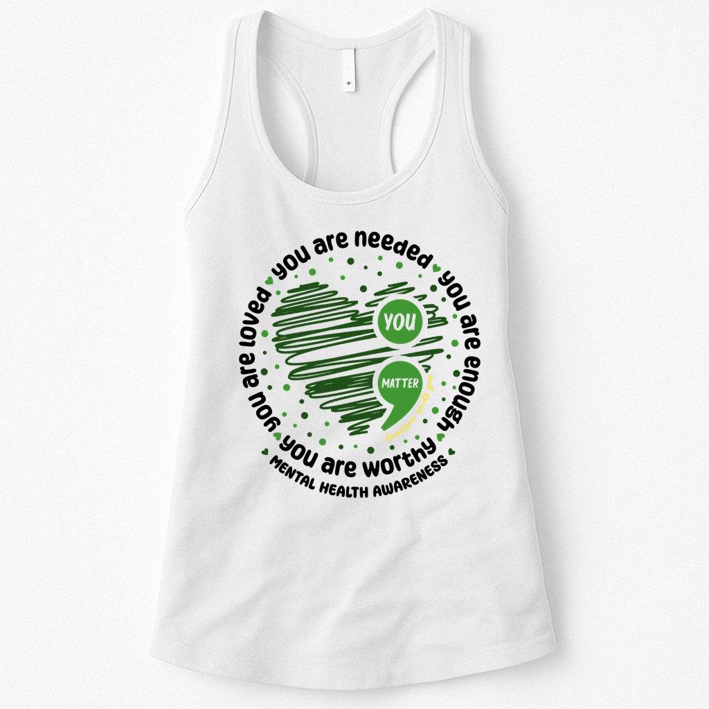 You Matter Mental Health Awareness Heart Womens Tank Top