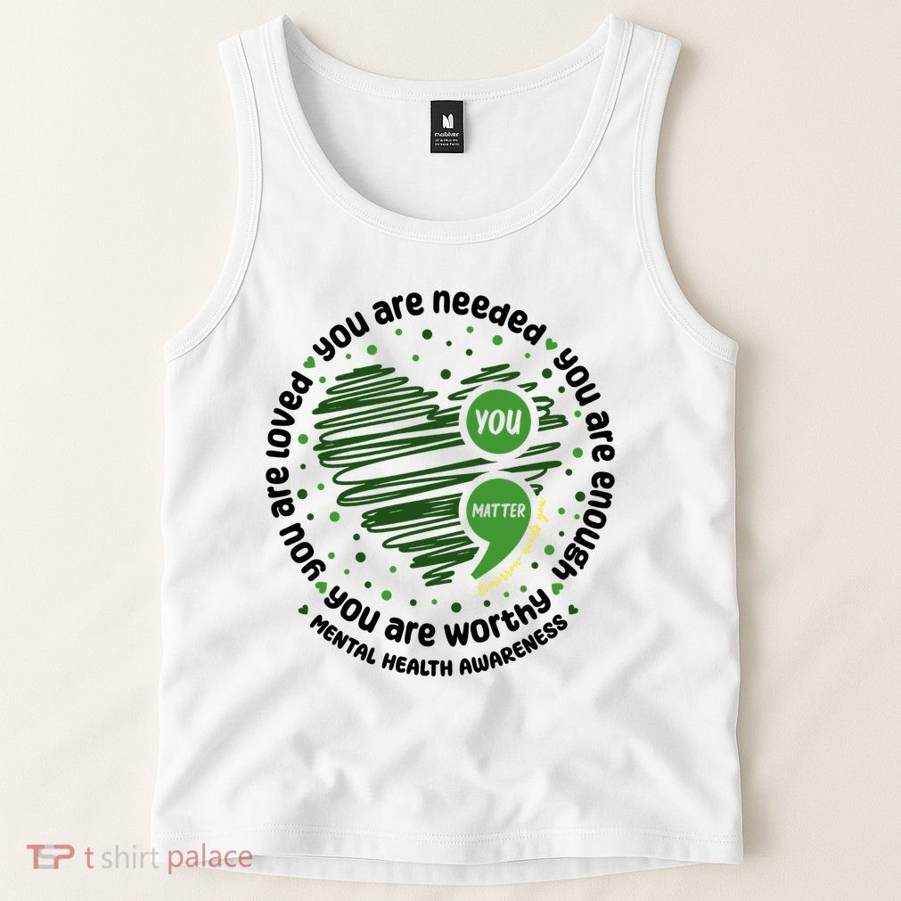 You Matter Mental Health Awareness Heart Tank Top