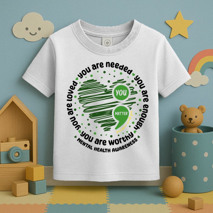 You Matter Mental Health Awareness Heart Toddler T-Shirt