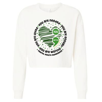 You Matter Mental Health Awareness Heart Cropped Pullover Crew