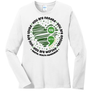 You Matter Mental Health Awareness Heart Ladies Long Sleeve Shirt