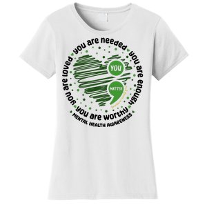 You Matter Mental Health Awareness Heart Women's T-Shirt