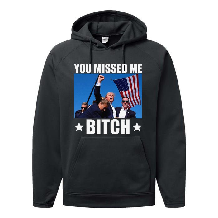 You Missed Me Bitch Trump 2024 Survived Election Rally Performance Fleece Hoodie