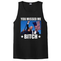 You Missed Me Bitch Trump 2024 Survived Election Rally PosiCharge Competitor Tank