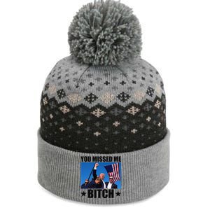 You Missed Me Bitch Trump 2024 Survived Election Rally The Baniff Cuffed Pom Beanie