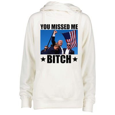 You Missed Me Bitch Trump 2024 Survived Election Rally Womens Funnel Neck Pullover Hood