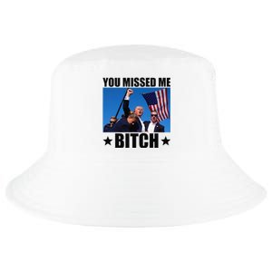 You Missed Me Bitch Trump 2024 Survived Election Rally Cool Comfort Performance Bucket Hat