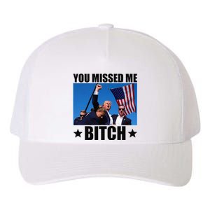 You Missed Me Bitch Trump 2024 Survived Election Rally Yupoong Adult 5-Panel Trucker Hat