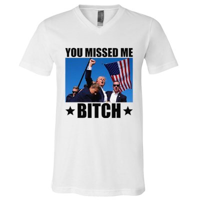 You Missed Me Bitch Trump 2024 Survived Election Rally V-Neck T-Shirt