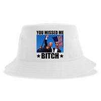 You Missed Me Bitch Trump 2024 Survived Election Rally Sustainable Bucket Hat