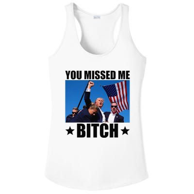 You Missed Me Bitch Trump 2024 Survived Election Rally Ladies PosiCharge Competitor Racerback Tank