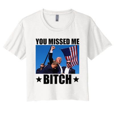 You Missed Me Bitch Trump 2024 Survived Election Rally Women's Crop Top Tee