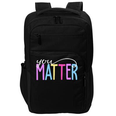 You Matter Mental Health Awareness Colorful Impact Tech Backpack