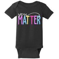 You Matter Mental Health Awareness Colorful Baby Bodysuit