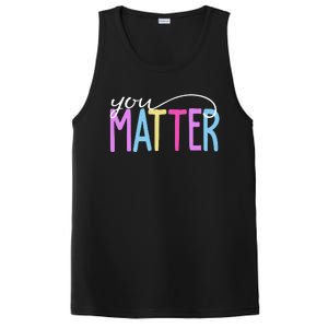 You Matter Mental Health Awareness Colorful PosiCharge Competitor Tank