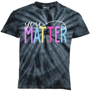 You Matter Mental Health Awareness Colorful Kids Tie-Dye T-Shirt