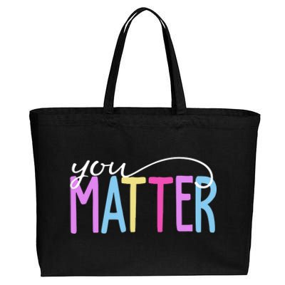 You Matter Mental Health Awareness Colorful Cotton Canvas Jumbo Tote