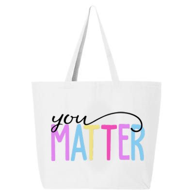 You Matter Mental Health Awareness Colorful 25L Jumbo Tote