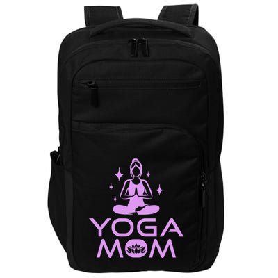 Yoga Mom Namaste Yogi Buddhism MotherS Day Meditation Cute Gift Impact Tech Backpack